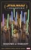 STAR WARS THE HIGH REPUBLIC SHADOWS OF STARLIGHT TP [9781302956561]